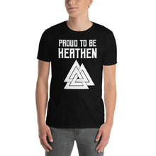 Load image into Gallery viewer, Proud To Be Heathen - Tee - Viking Valor